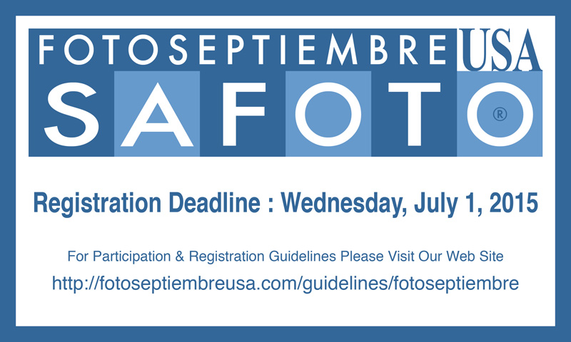 FOTOSEPTIEMBRE-USA-2015_Registration-Deadline-Reminder