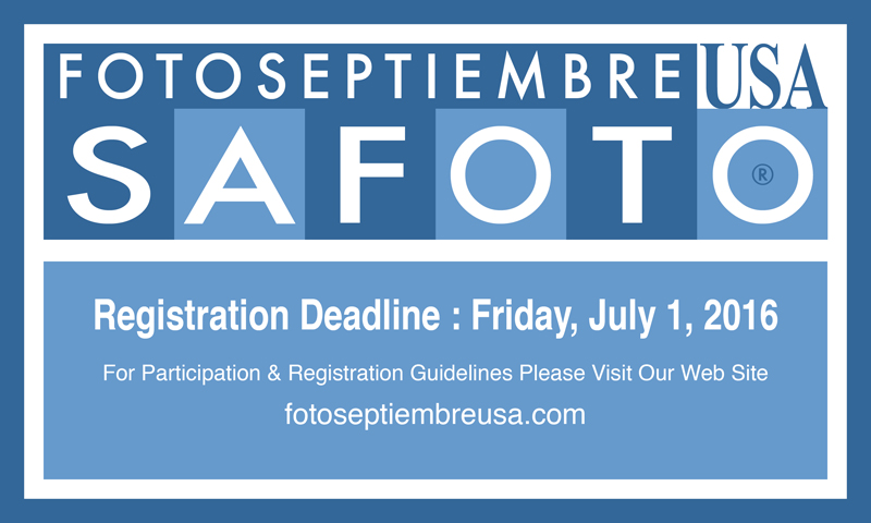 FOTOSEPTIEMBRE-USA-2016_Registration-Deadline-Reminder